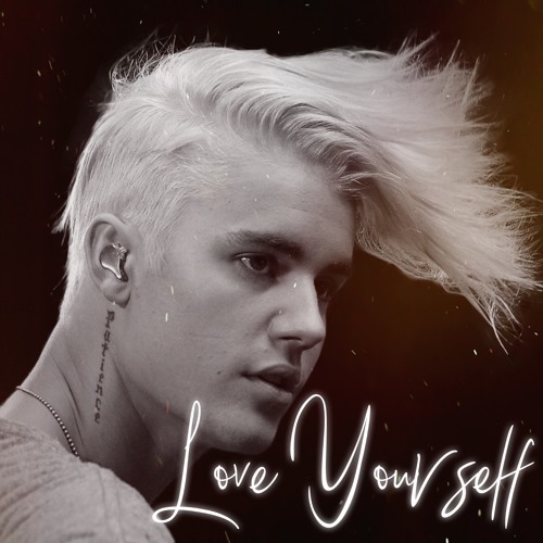 Love Yourself (Justin Bieber)- JunLIB