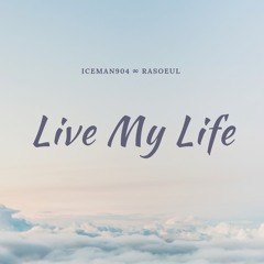 Live My Life