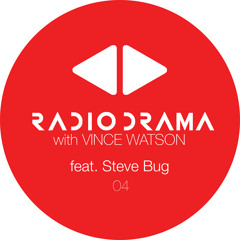 Radio Drama 4 Pt2 | Steve Bug