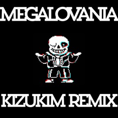 Undertale - Megalovania (KizuKim Trap Remix)