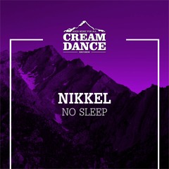 CRE007 NIKKEL - Dance, No Sleep (Original Mix)