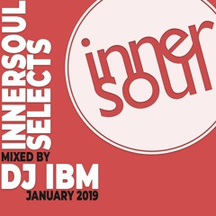 InnerSoul Selects: January 2019