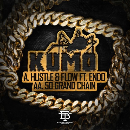 KUMO -  HUSTLE & FLOW FEAT. ENDO (OUT NOW JUNO EXCLUSIVE!)