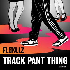 Track Pant Thing