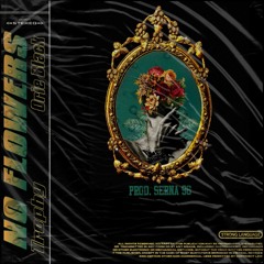 Orie Black - No Flowers Freestyle (prod. Serna96)