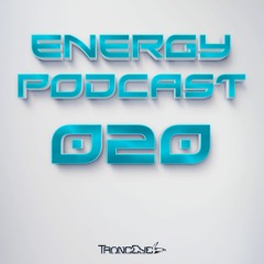 TrancEye - Energy Podcast 020