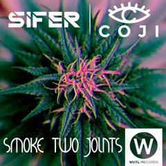 Smoke Two Joints - Coji vs Sifer