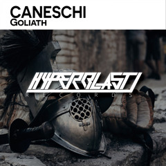 Caneschi - Goliath (Original Mix) [Out Now]