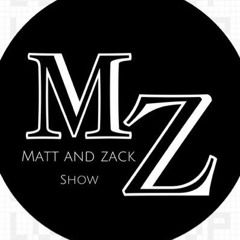 MattZack Show