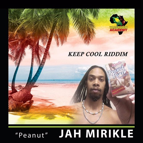 Keep Cool Riddim  - Wass'Muffin Academy