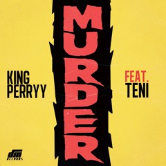 Murder (feat. Teni) prod. TUC