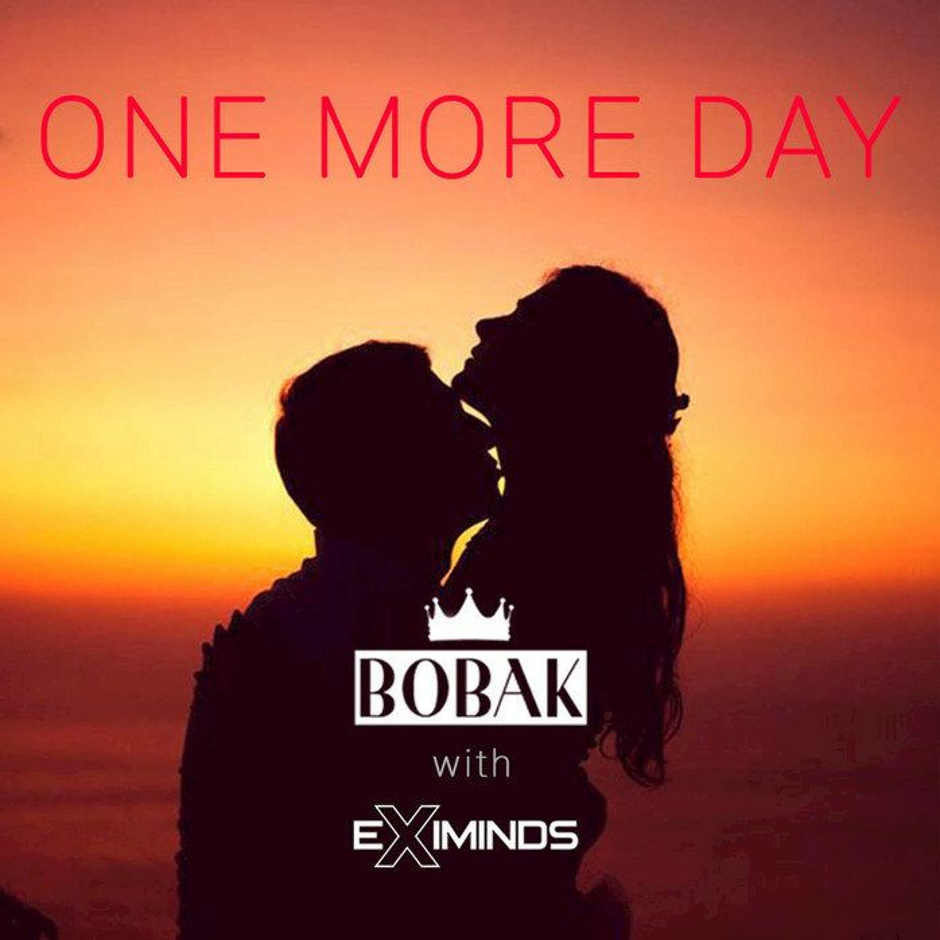 Bobak With Eximinds - One More Day (House Mix Dub) episode artwork