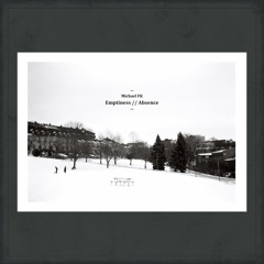 Michael FK - Absence