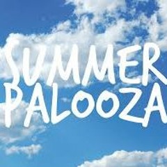 Summer Palooza