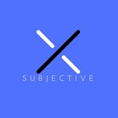 Subjective Series : Podcast /002 (Riipley)