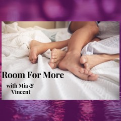Episode 1 - An intro to Vincent & Mia and Room for More