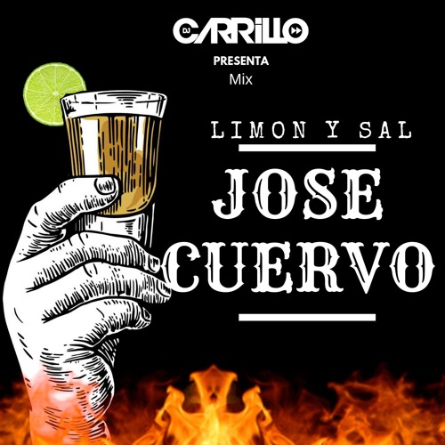 DJ Carrillo - Mix Jose Cuervo 2019