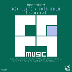 Andre Sobota - 18th Hour (Francesco Sambero Remix)[Trance]