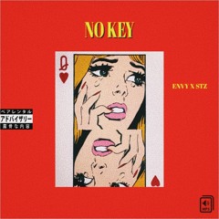 Envy x STZ-No Key (Prod. By Trvpyyy)