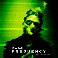 FREQUENCY prodby Rotten Luke