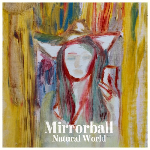 Mirrorball - Natural World