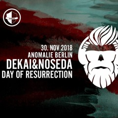 Kevin Wimmer b2b Tom Marten - Day Of Resurrection @Anomalie Art Club - 30.11.18 (Part 1) [FREE DL]
