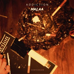 Malaa - Addiction