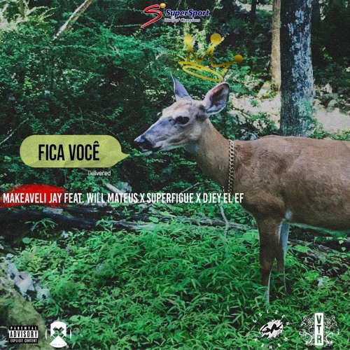 FICA VC- ( Ft. Djey El Ef x SupaFigue x Will Mateus )