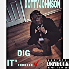 DOTTY - DIG IT