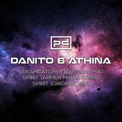 Premiere: Danito & Athina - Spirit (Armen Miran Remix) [Perspectives Digital]