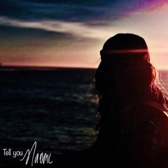 TellYou - Naomi (Prod. Pdubcookin)
