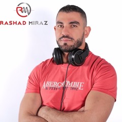 RASHAD MIRAZ_FEB_2019_LIVE SET # 1