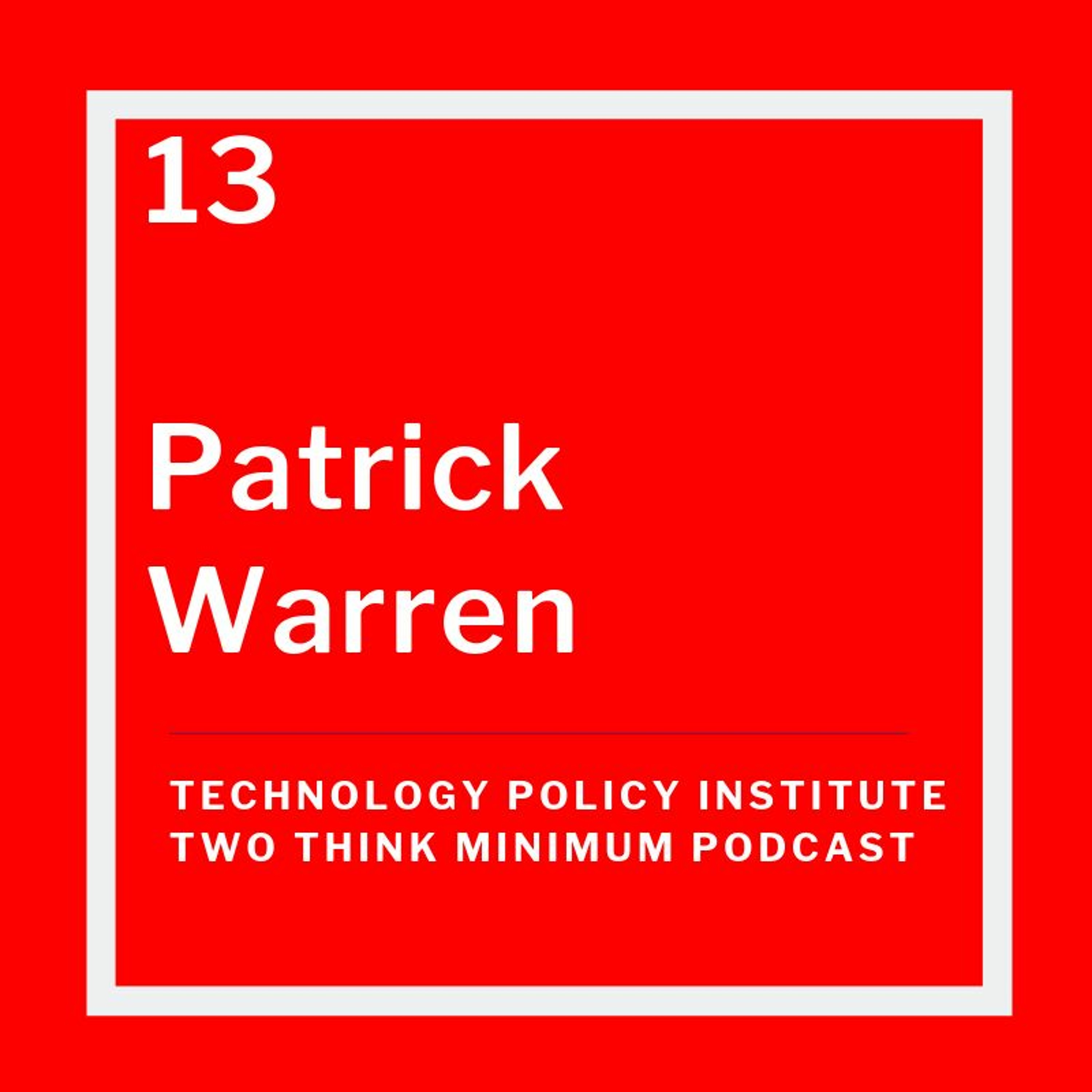 How Russian Twitter Trolls Influence Society and Elections with Patrick Warren