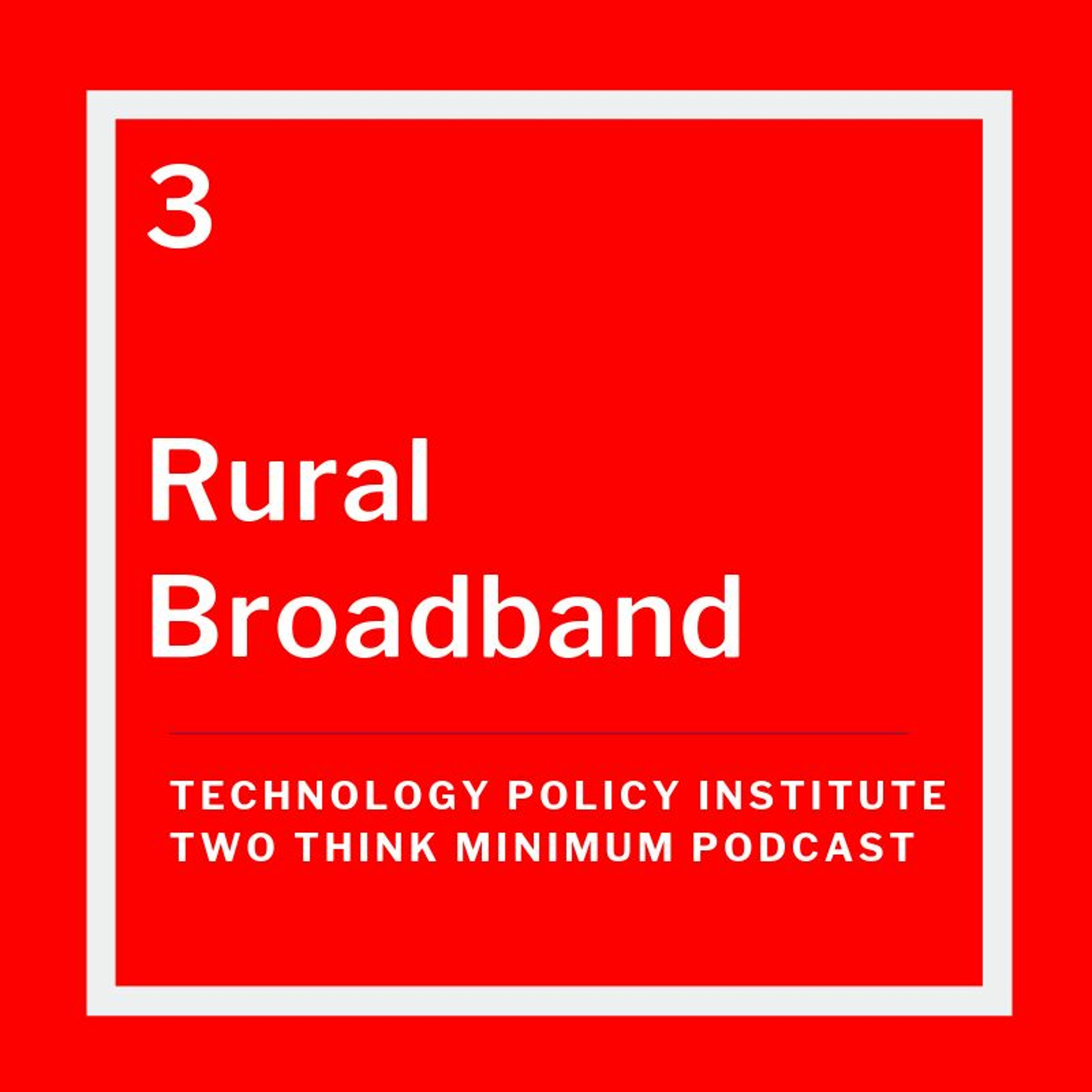 Universal Service and Rural Broadband