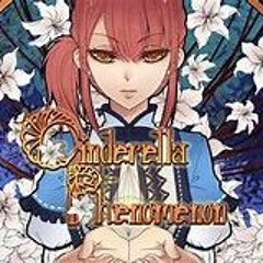 Broken Cinderella - Cinderella Phenomenon OP