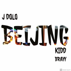 Beijing Feat. Kidd Brayy (Prod. DXZZI)