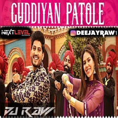 Guddiyan Patole Dj Raw ft. Gurnam Bhullar (NEXT LEVEL ROADSHOW MIX)