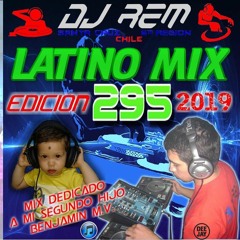 Dj Rem 2019 - Latino Mix 295 (Master)