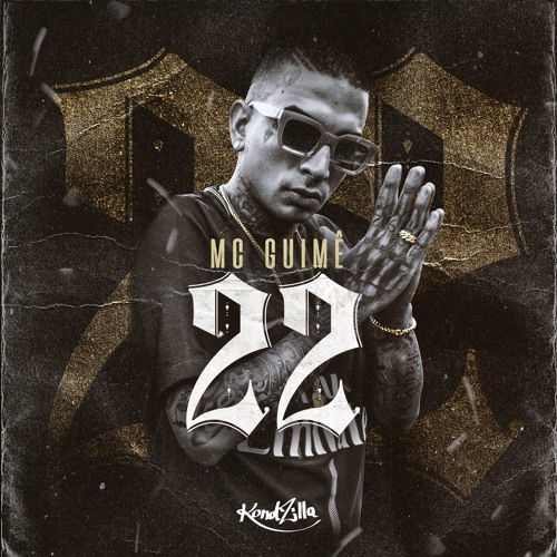 MC Guimê - 22 (prod. Noise The Wizard)
