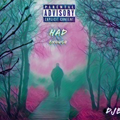 Had Enough - DJB
