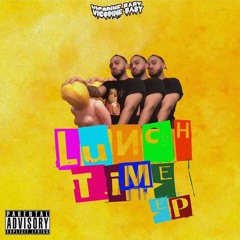 LunchTime (Prod @twocupbleezy)