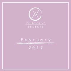 February Selects
