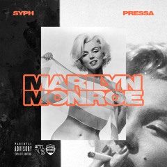 Marilyn Monroe ft Pressa (prod by Money Musik)