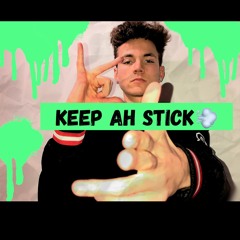 Keep Ah Stick (prod. JACKPOT)