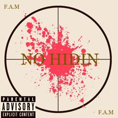 NO HIDIN (Prod. By New York Bangers)