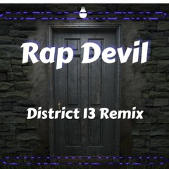 MGK - Rap Devil (District 13 Remix)