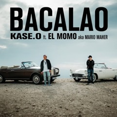 Kase.O ft El Momo - Bacalao