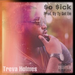 Ne-yo $o $ick 2019 - Treva Holmes