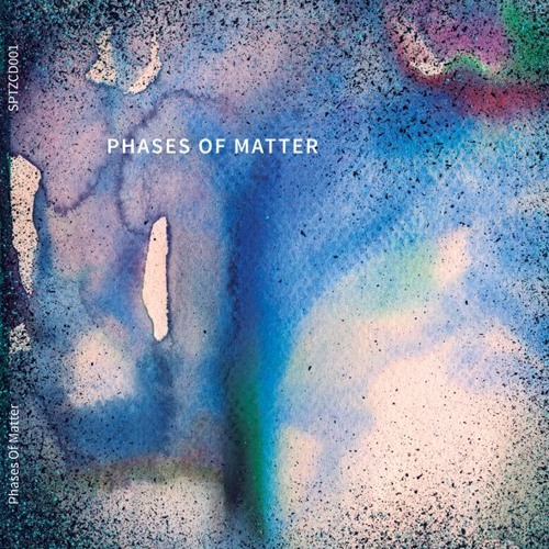 Stream MixCult Records, Radio & Vinyl Store | Listen to VA - Phases Of  Matter [Spitzer Records] • PREVIEWS • playlist online for free on SoundCloud