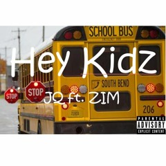 Hey Kidz (prod. BMTJ)